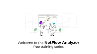 NetFlow Analyzer Free Training Series Part I - May 2020