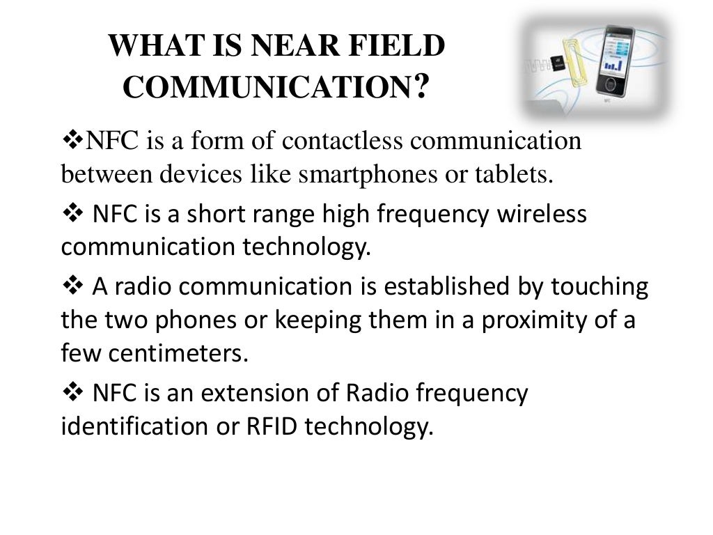 Near field communication(NFC)