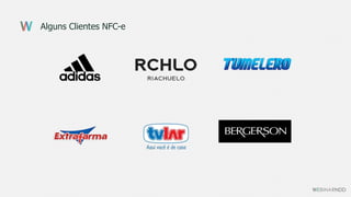 Alguns Clientes NFC-e
 