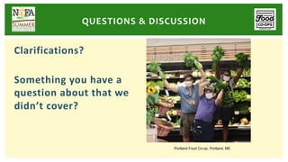 Clarifications?
Something you have a
question about that we
didn’t cover?
QUESTIONS & DISCUSSION
Portland Food Co-op, Portland, ME
 