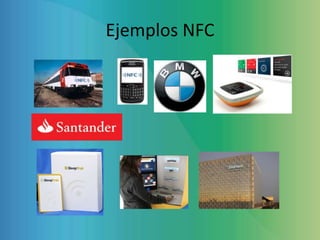 Ejemplos NFC
 