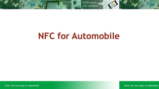 NFC for Automobile
1
 