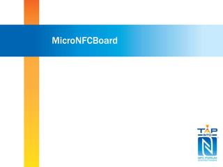 MicroNFCBoard
 