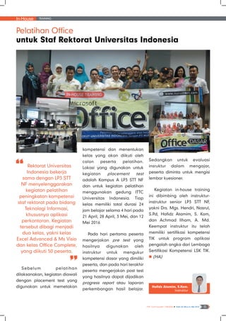 In-House Training
NF Computer NEWS n Edisi 03 Tahun II, Mei 2016 6
Nasrul, S.Pd.I.
Instruktur
 
