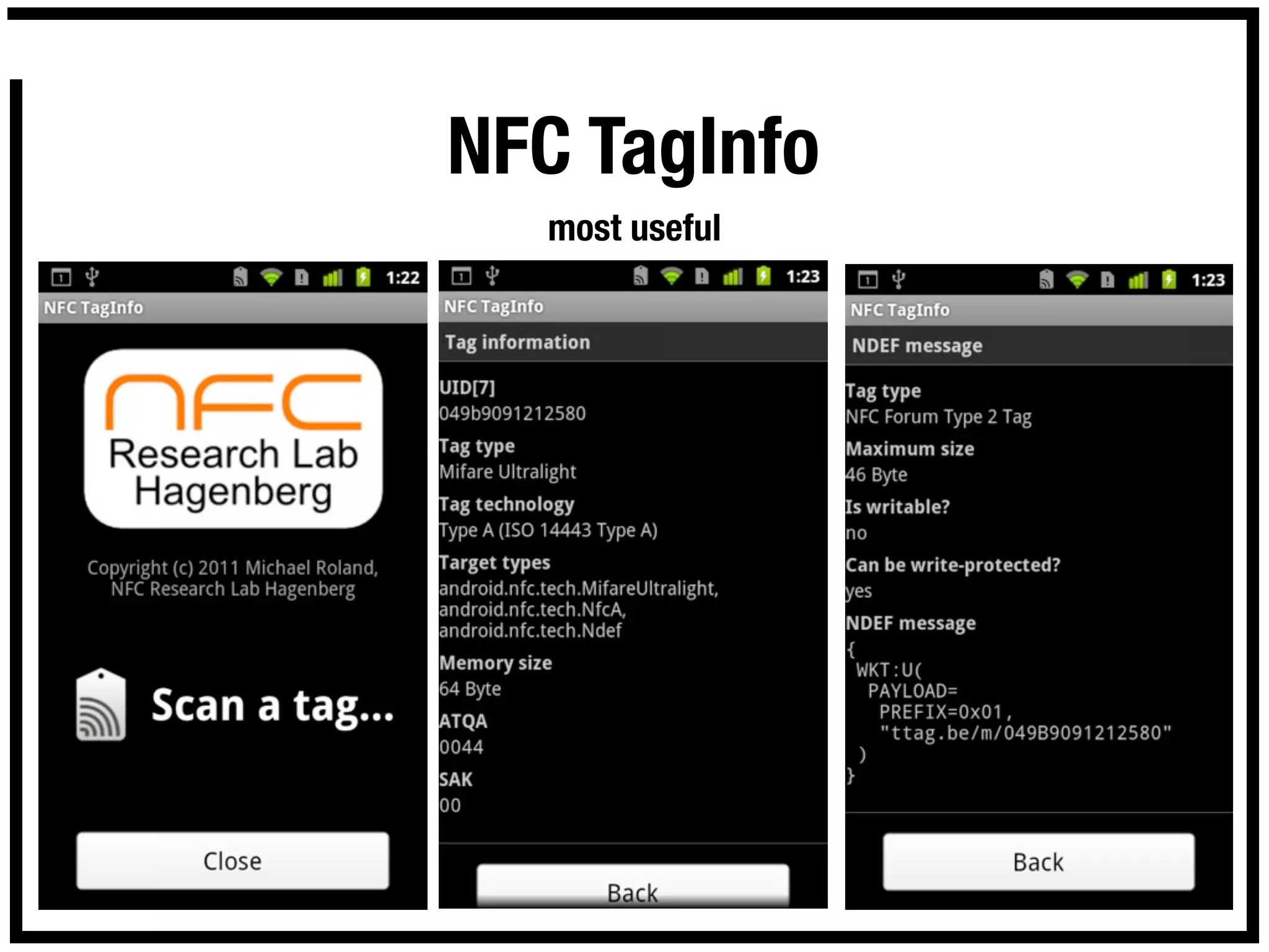 NFC TagInfo
  most useful
 
