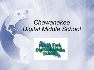 Chawanakee Digital Middle School 