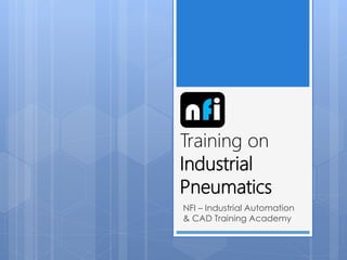 Pneumatic Training.pdf NFI - Industrial Pneumatics | PDF