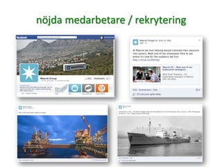 nöjda medarbetare / rekrytering
 