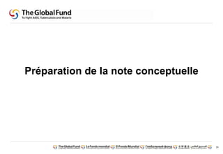 24 
Préparation de la note conceptuelle 
 
