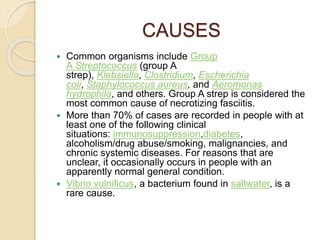Necrotizing fasciitis Case presentation 