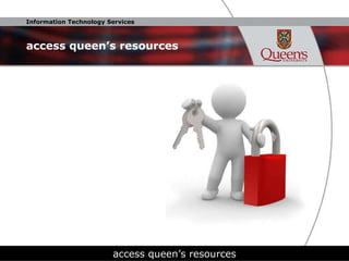 access queen’s resources access queen’s resources 