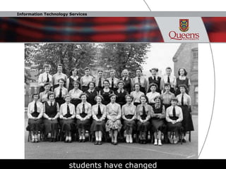 students have changed 