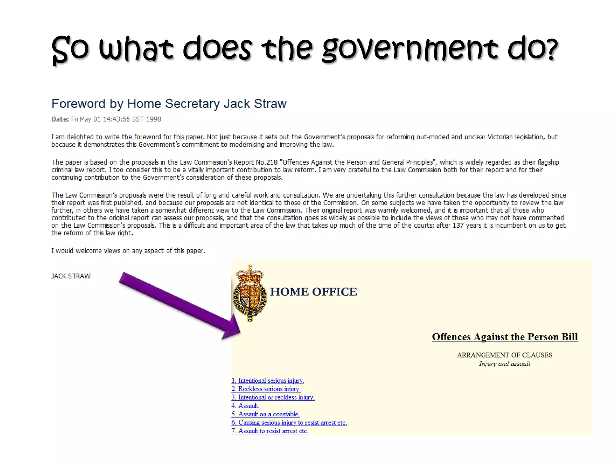 So what does the government do?
 
