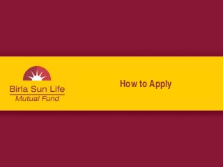 How to Apply
 