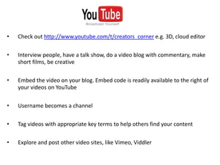 Check out http://www.youtube.com/t/creators_corner e.g. 3D, cloud editor