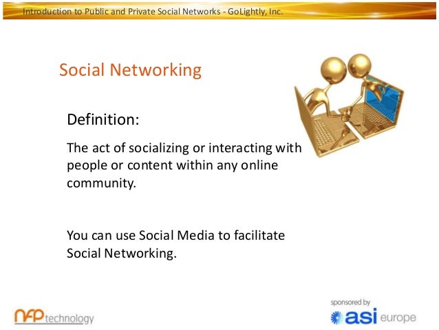Introduction to private vs public social networks