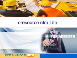 1
eresource nfra liteeresource nfra Lite
 