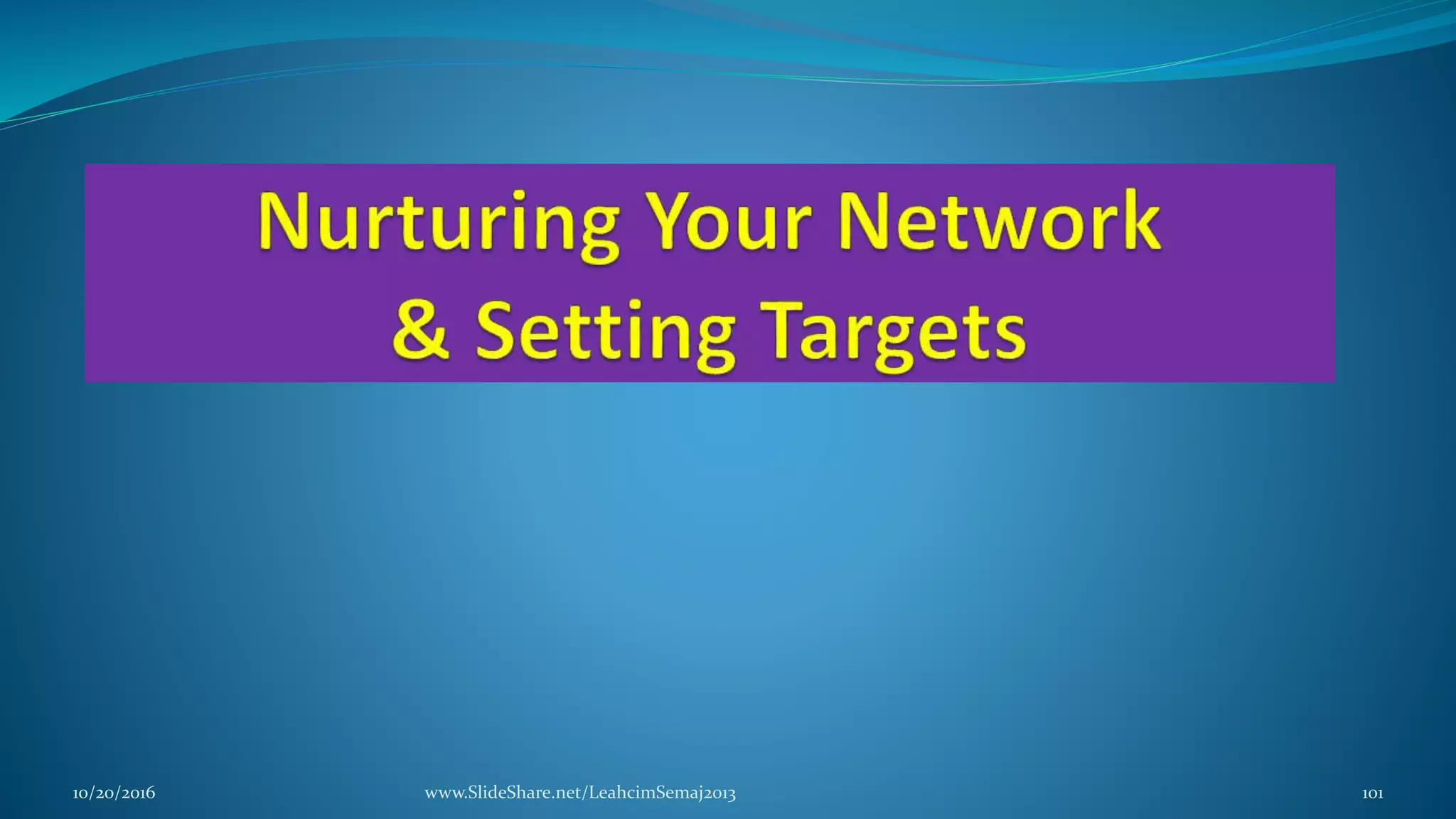 10/20/2016 www.SlideShare.net/LeahcimSemaj2013 101
 