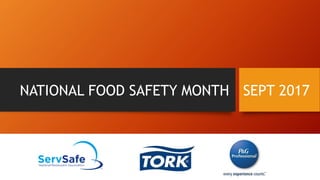 NATIONAL FOOD SAFETY MONTH SEPT 2017
 