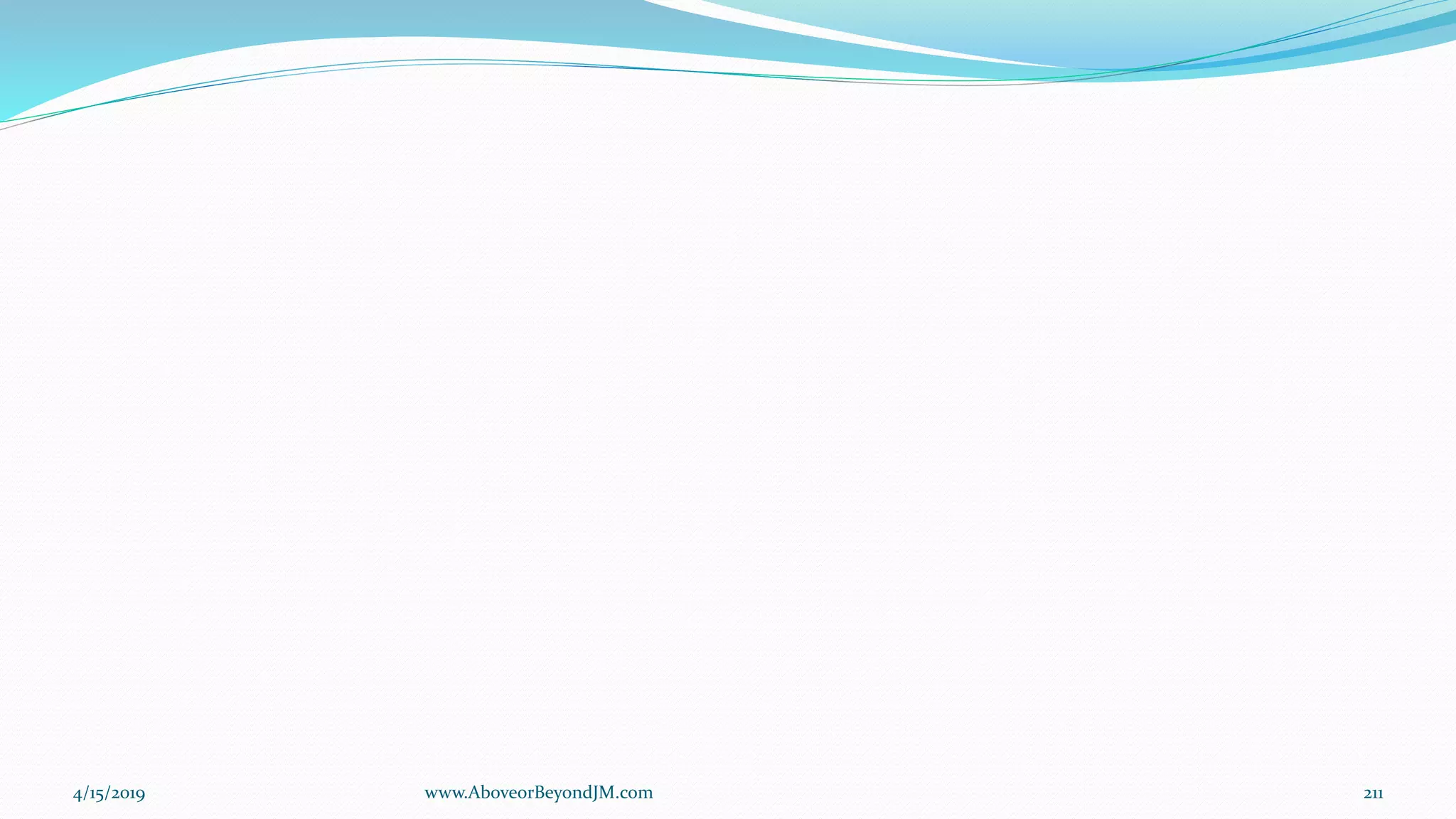 4/15/2019 www.AboveorBeyondJM.com 211
 