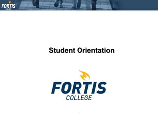 4
Student Orientation
 