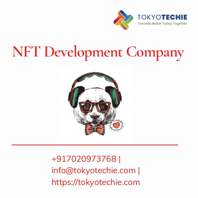 NFT Development Company
+917020973768 |
info@tokyotechie.com |
https://tokyotechie.com
 