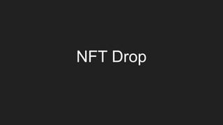 NFT Drop
 