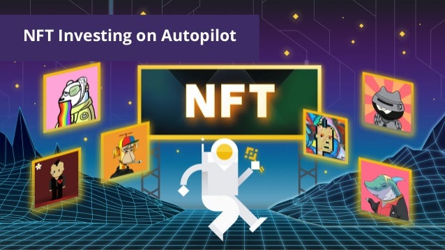 NFT Investing on Autopilot


 