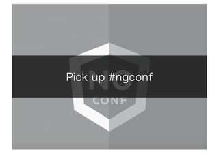 pick up ng-conf