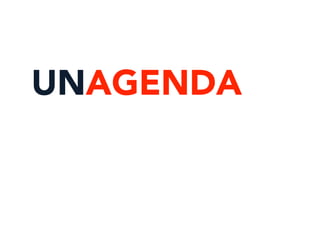 UNAGENDA
 