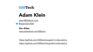 What’s next?
ng-mobx for Angular1
 