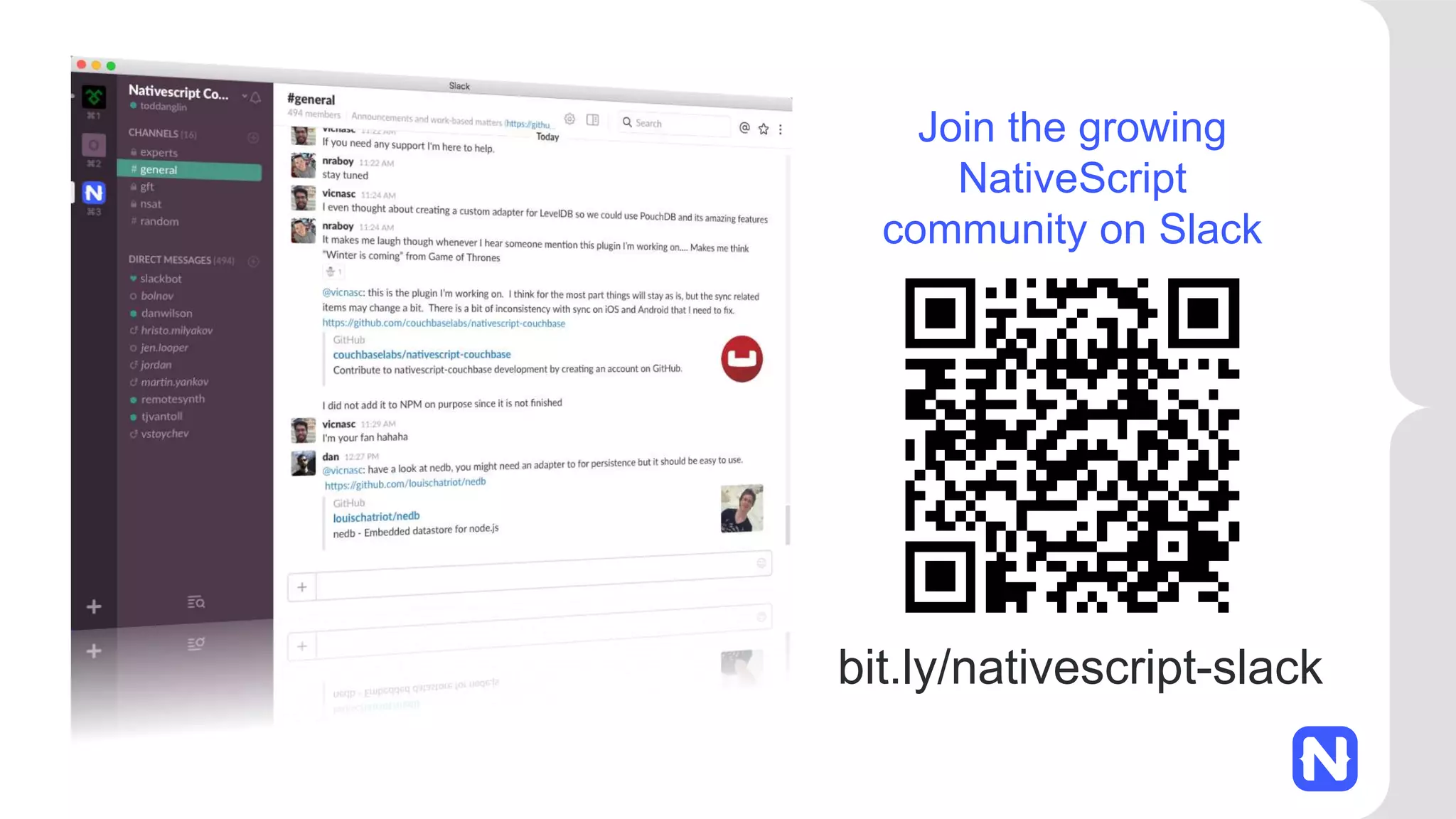 Join the growing NativeScript community on Slack bit.ly/nativescript-slack 