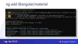 ng add @angular/material
 