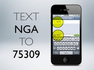 TEXT
NGA
 TO
        GC46173548404




75309
 