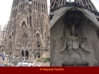 A Sagrada Familia 