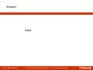 Answer:
False
 