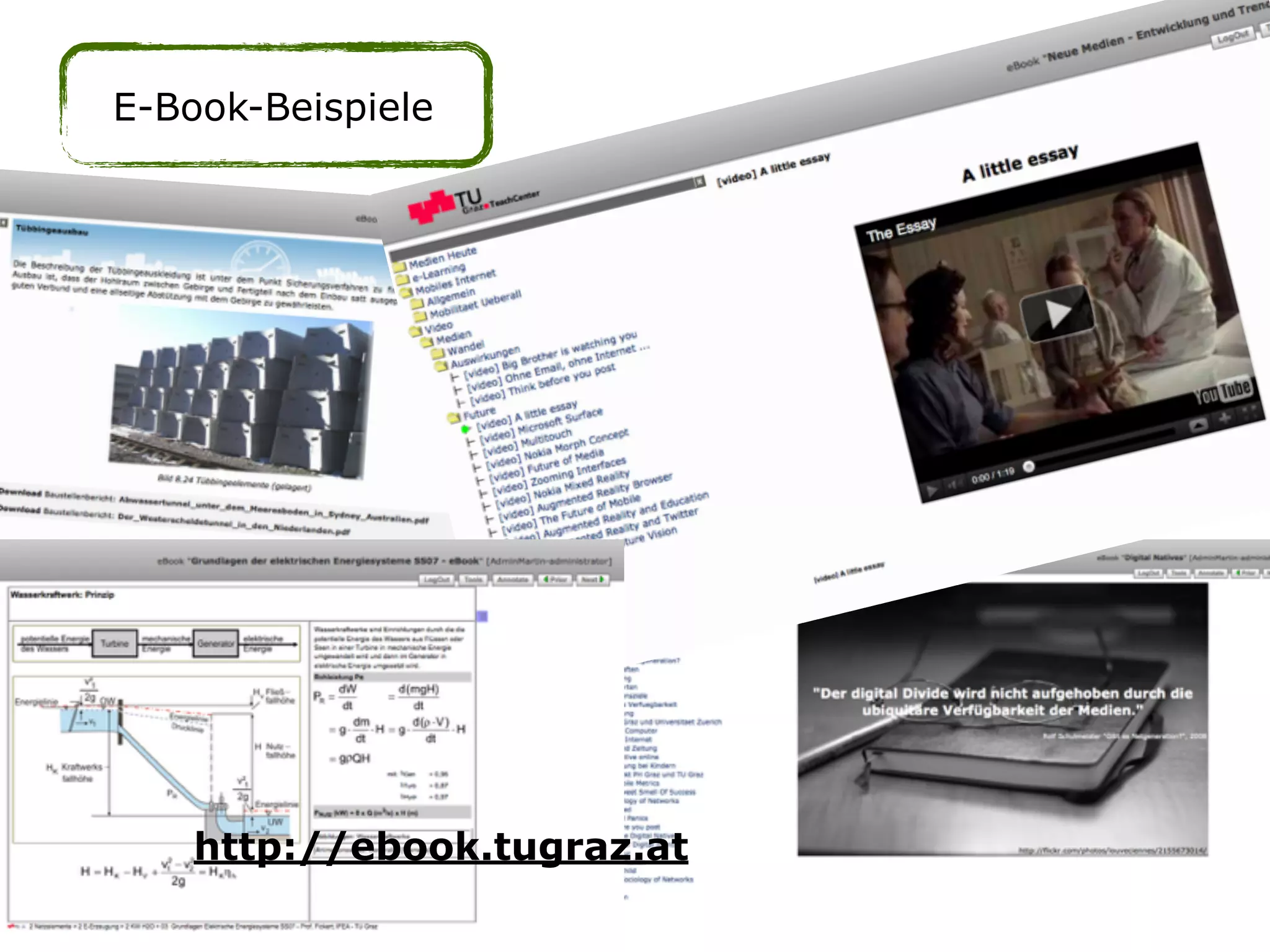 E-Book-Beispiele
http://ebook.tugraz.at
 