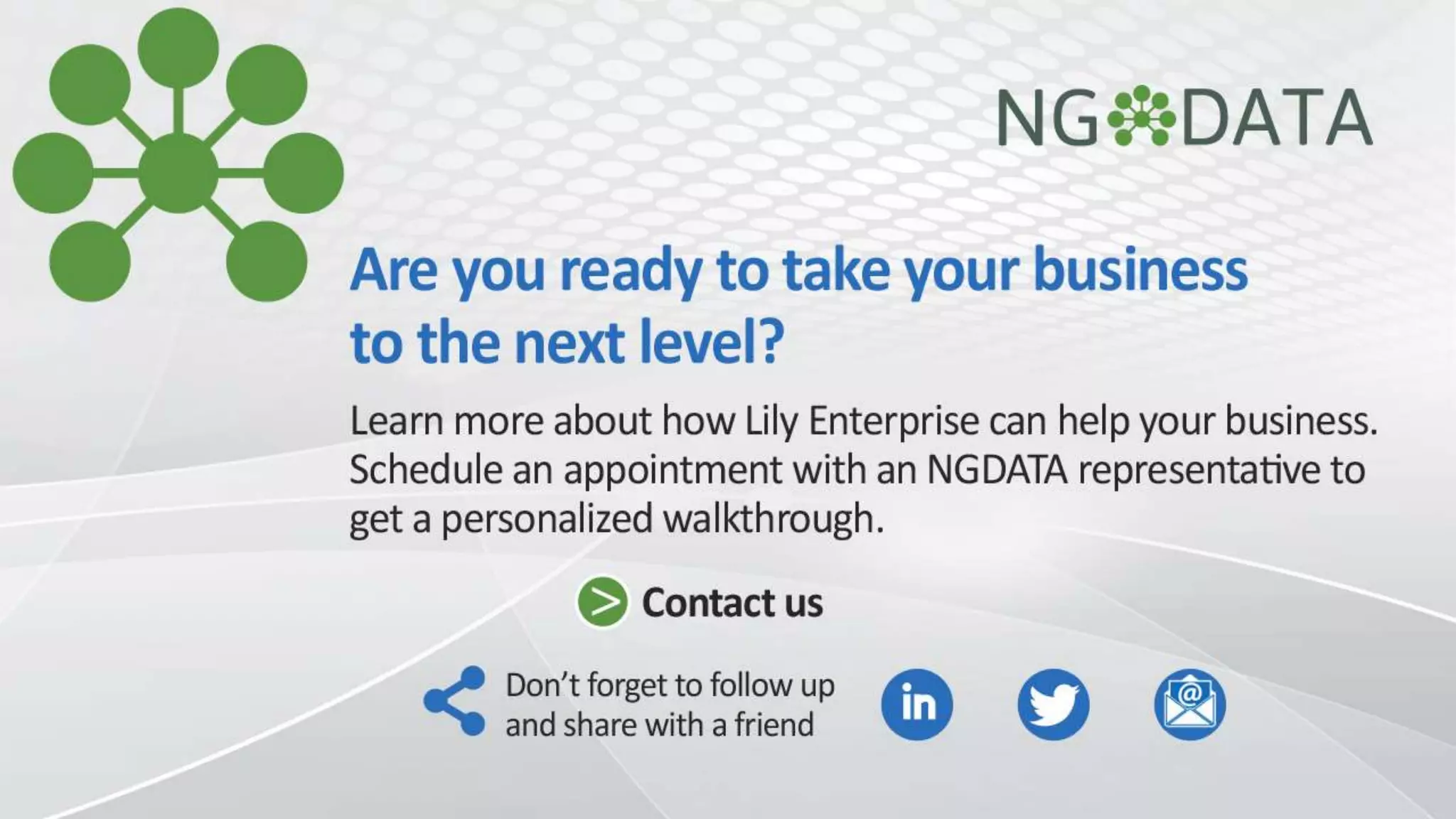 Copyright 2014 NGDATA®, Inc. Confidential – Distribution prohibited without permission 30 
