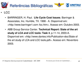 SIC 2008 - Simpósio Internacional de Confiabilidade