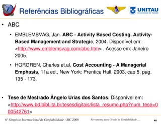 SIC 2008 - Simpósio Internacional de Confiabilidade