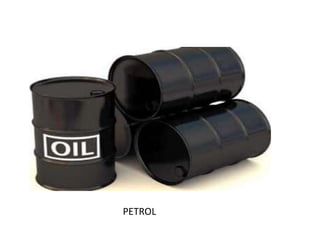PETROL
 
