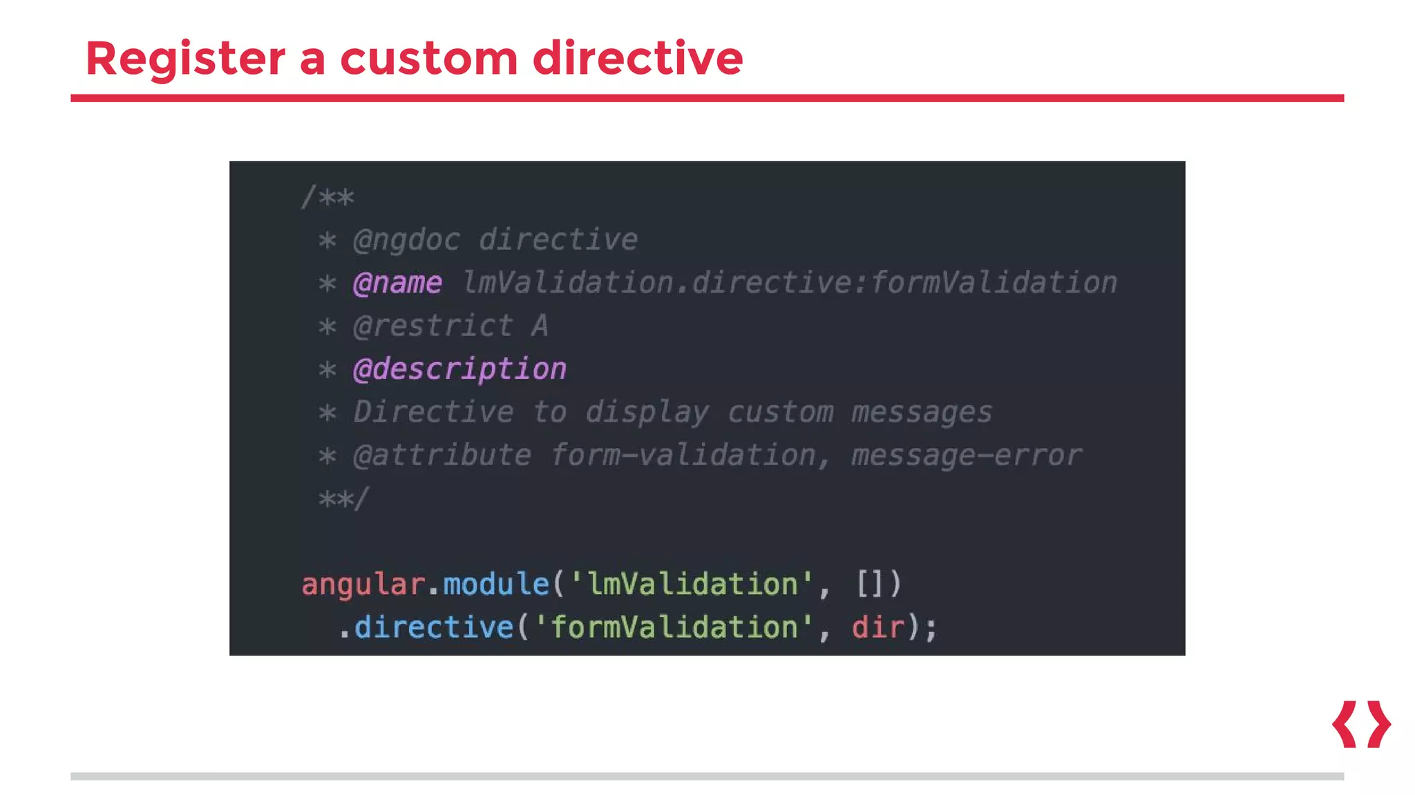 Register a custom directive
 