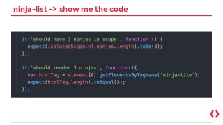 ninja-list -> show me the code
 