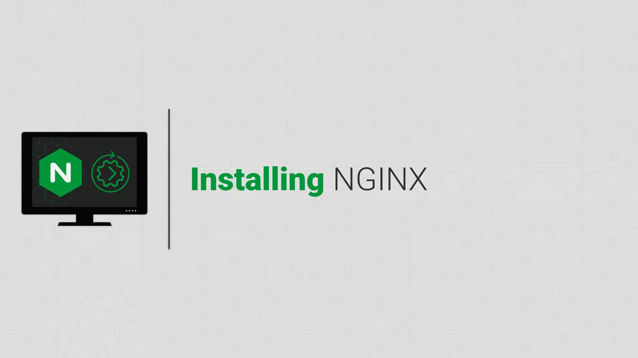 nginx.com Installing NGINX 