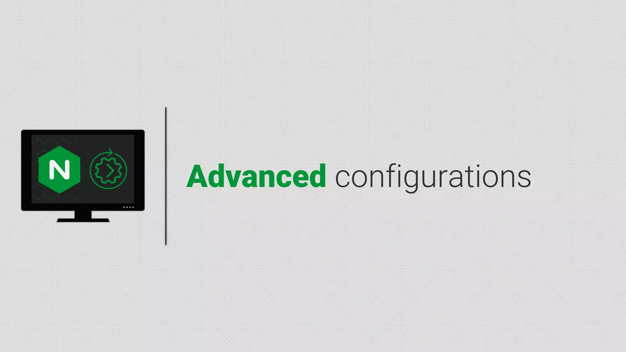 nginx.com Advanced configurations 