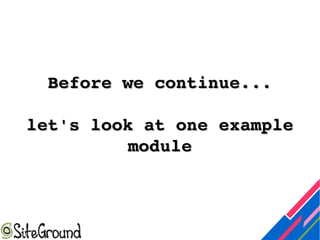 Before we continue...Before we continue...
let's look at one example let's look at one example 
modulemodule
 