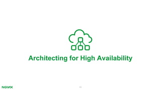 43
Architecting for High Availability
 