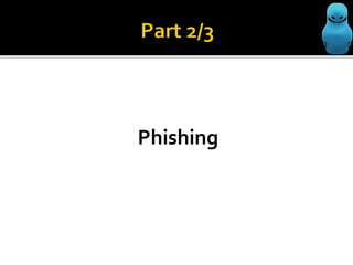 Phishing