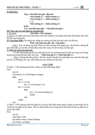 Ngôn ngữ lập trình Pascal – Tin học 11 © NTMHP
Tháng 08 năm 2014 Trang 31
begin
clrscr;
write(‘Nhap so luong phan tu cua d...