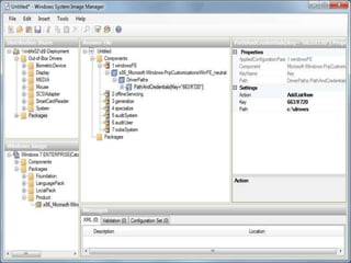 Passes – windowsPEConfigures Windows PE options as well as basic Windows Setup options. These options can include configuring a disk or language settings.
